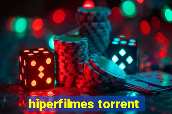 hiperfilmes torrent